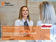 Kundenbetreuer Backoffice für unser Online-Reisebüro (m/w/d) - Düsseldorf