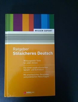 Stilsicheres Deutsch- Wissen Sofort - Ratgeber Stilsicheres Deutsch - Essen