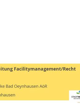 Sachbearbeitung Facilitymanagement/Recht (w/m/d) - Bad Oeynhausen