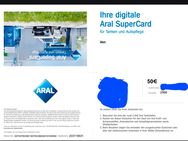 Aral Supercard Tankkarte 50 Furo für 40 Euro abzugeben - Köln