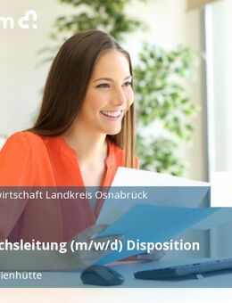 Fachbereichsleitung (m/w/d) Disposition - Georgsmarienhütte