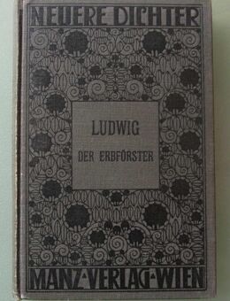 Otto Ludwig: Der Erbförster (1910) - Münster