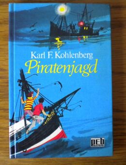 Piratenjagd,Karl F.Kohlenberg,Engelbert Verlag,1976 - Linnich