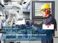 Bediener von Maschinen und Anlagen (m/w/d) - Bonn
