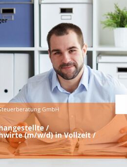 Steuerfachangestellte / Steuerfachwirte (m/w/d) in Vollzeit / Teilzeit - Wittlich