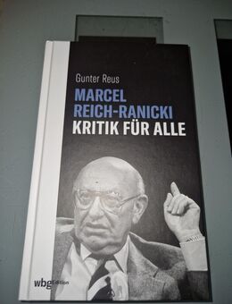 Marcel Reich-Ranicki – Kritik für alle (Gunter Reus, wbg Edition) - Hamm