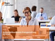 Automobilkaufmann Preisgestaltung (d/m/w) - Berlin