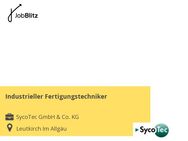 Industrieller Fertigungstechniker - Leutkirch (Allgäu) Zentrum