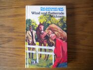 Wind und flatternde Mähnen,Pat Johnson und Barbara van Tuyl,Engelbert Verlag,1977 - Linnich