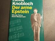 Der arme Epstein. Wie der Tod zu Horst Wessel kam von Heinz Knobloch - Essen