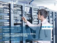 Projekt-/Produktmanager:in CRM & Casemanagement (m/w/d) - Mönchengladbach
