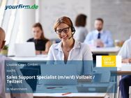 Sales Support Specialist (m/w/d) Vollzeit / Teilzeit - Mannheim