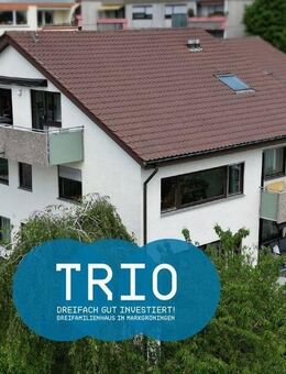 TRIO! Dreifamilienhaus in Markgröningen - Markgröningen