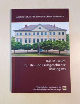 Archäologischer Wanderführer Thüringen, Heft 18, 2019 - Dresden