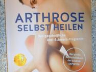 Arthrose selbst heilen*NEU* - Neunkirchen (Nordrhein-Westfalen)