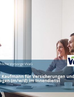 Kauffrau / Kaufmann für Versicherungen und Finanzanlagen (m/w/d) im Innendienst - Berlin