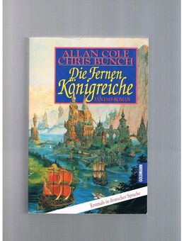 Die fernen Königreiche,Cole/Bunch,Goldmann Verlag,1994 - Linnich