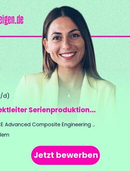 Projektleiter Serienproduktion (m/w/d) - Salem (Baden-Württemberg)