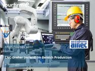 CNC-Dreher (m/w/d) im Bereich Produktion - Reutlingen