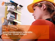 MASCHINENBEDIENER (m/w/d)für Tetra Pak / Elopak Anlagen - Reinbek