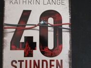 Kathrin Lange - 40 Stunden - Thriller - Blanvalet - Essen