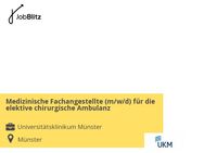 Medizinische Fachangestellte (m/w/d) für die elektive chirurgische Ambulanz - Münster