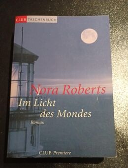 Nora Roberts: Im Licht des Mondes (Taschenbuch) - Essen