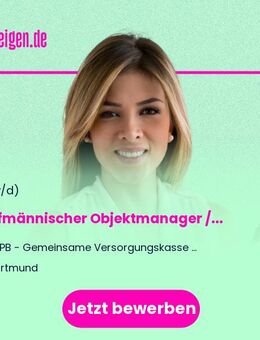 Kaufmännischer Objektmanager / Property Manager (m/w/d) - Dortmund