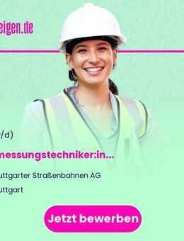 Vermessungstechniker:in (m/w/d) - Stuttgart