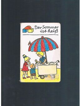 Der Sommer ist heiß,Altberliner Verlag,1990 - Linnich