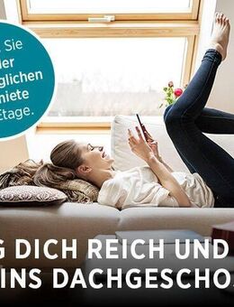 Steig Dich reich und zieh ins Dachgeschoss. - Marl (Nordrhein-Westfalen)