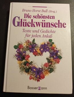 Die Schönsten Glückwünsche Texte Und Gedichte Für Jeden Anlaß (Gebunden) - Essen