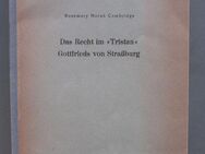 Combridge: Das Recht im „Tristan“ Gottfrieds von Strassburg. (Diss. 1959) - Münster