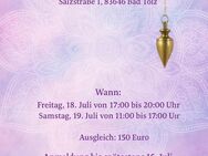 Lerne den richtigen Umgang mit dem Pendel - Bad Tölz