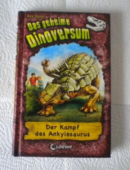 Der Kampf des Ankylosaurus,Rex Stone,Loewe Verlag,2010 - Linnich