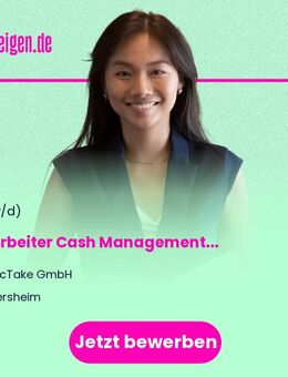 Mitarbeiter Cash Management (m/w/d) - Igersheim