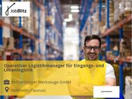 Operativer Logistikmanager für Eingangs- und Linienlogistik - Kelkheim (Taunus)