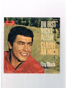Roy Black-Du bist nicht allein-Glaube an mich-Vinyl-SL,1965 - Linnich