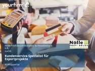 Kundenservice-Spezialist für Exportprojekte - Wuppertal