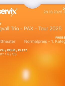 4 Tickets Tingval Trio- PAX-Tour 2026 iStadttheater Aschaffenburg 28.10.2025 - Aschaffenburg
