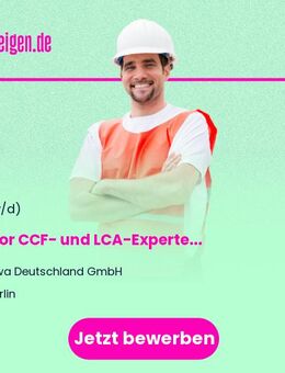 Senior CCF- und LCA-Experte (m/w/d) - Berlin