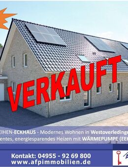 ***Exklusives Neubau-Reiheneckhaus in Flachsmeer*** - Westoverledingen
