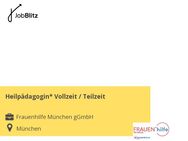 Heilpädagogin* Vollzeit / Teilzeit - München