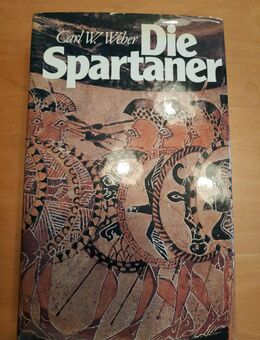 Carl W. Weber - Die Spartaner - Essen