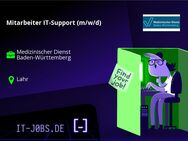 Mitarbeiter IT-Support (m/w/d) - Lahr (Schwarzwald)