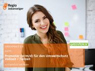 Promoter (w/m/d) für den Umweltschutz Vollzeit / Teilzeit - Frankfurt (Main)