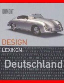 DESIGN LEXIKON Deutschland, Skandinavien, USA (3 Bde) - Köln