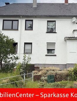 Renovierungsbedürftiges Ein- bis Zweifamilienwohnhaus mit Hanggrundstück in Koblenz-Niederberg - Koblenz