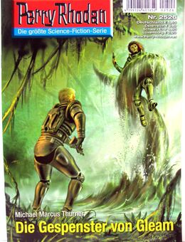 Perry Rhodan - Romanheft Nr. 2526 - Die Gespenster von Gleam - Biebesheim (Rhein)