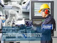 Techniker Metallbau / Metallbautechniker (m/w/d) (Konstrukteur, Bauingenieur o. ä.) - Neuburg (Donau)